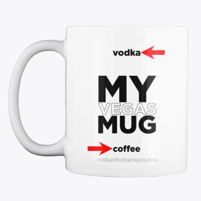 My Vegas Mug - When Morning is UNFAIR